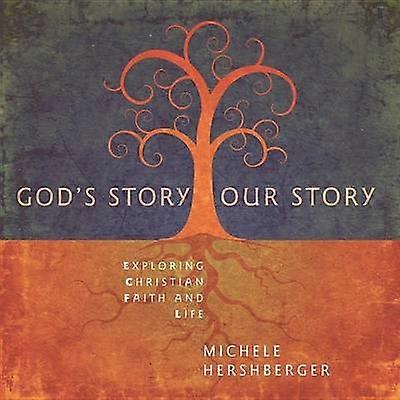 Gods Story Our Story