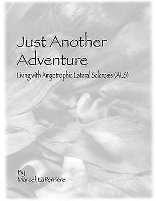 Juste une autre aventure