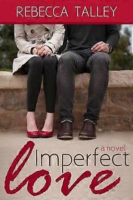 Imperfect Love