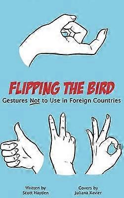 Flipping the Bird