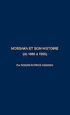 Mossaka Et Son Histoire
