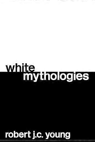 White Mythologies