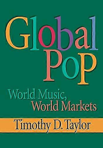 Global Pop: World Music World Markets