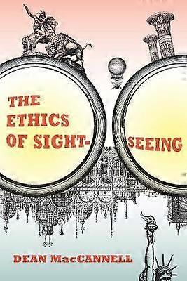 The Ethics of Sightseeing