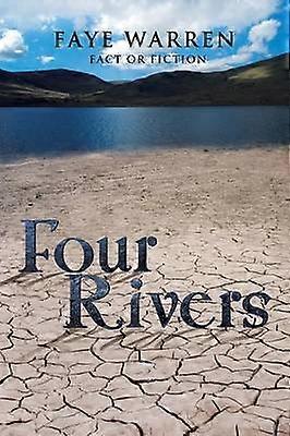 Four Rivers Fact or Fiction