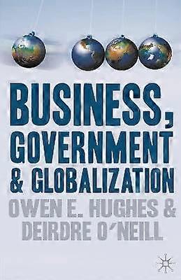 Business Government and Globalization