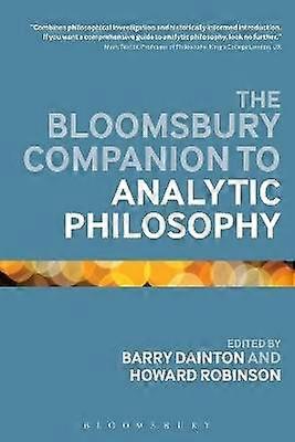The Bloomsbury Companion to Analytic Philosophy
