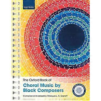 Das Oxford Book of Choral Music von schwarzen Komponisten