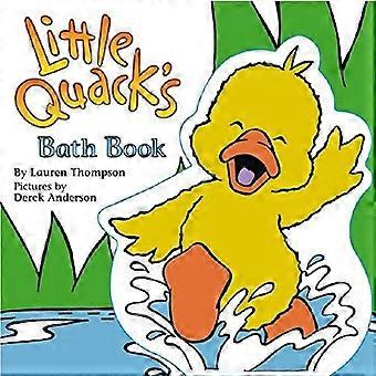 Il libro del bagno di Little Quack [con Little Quack galleggiante]