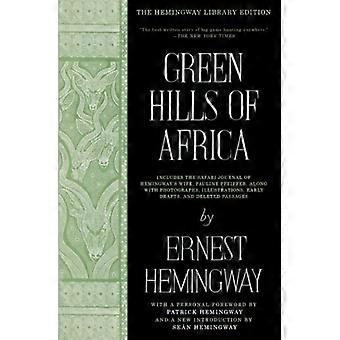 Green Hills Afrikan (Hemingway Kirjasto Edition)