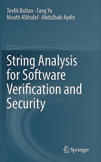 String Analysis For Software Verification And Security - Tevfik Bultan - Hardcover - en Book