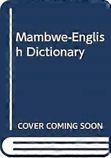 Mambwe-english Dictionary - Andrzej Halembaq