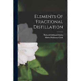 Elements of fractional distillation