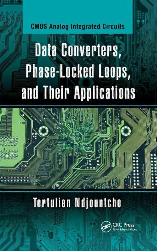Data Converters Phase-locked Loops And Their Applications