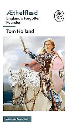Æthelflæd: O carte de experți pentru buburuze