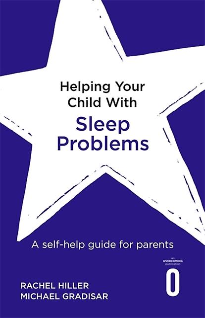 Helping Your Child With Sleep Problems by Michael Gradisar Paperback