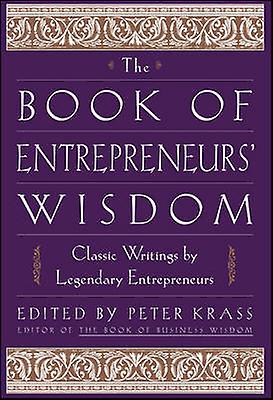 The Book Of Entrepreneurs Wisdom