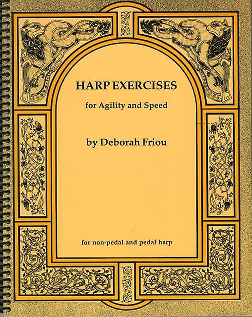 Harp Exercises For Agility And Speed by Deborah Friou Book Book