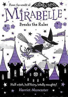 Mirabelle Breaks the Rules