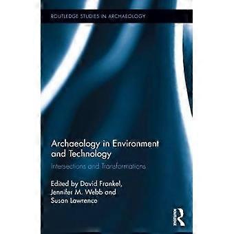 Archäologie in Umwelt und Technik