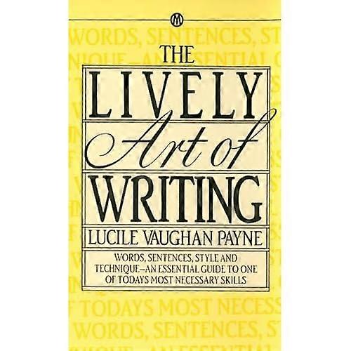 Payne Lucile Vaughan: lebendige Kunst des Schreibens (Mentor)
