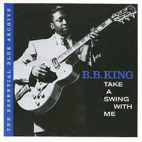 B.B. King Take a Swing With Me CD (2006)