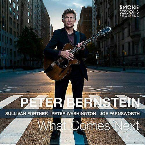 Peter Bernstein What Comes Next CD (2020) NEW