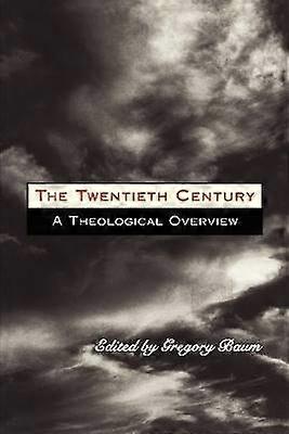 The Twentieth Century
