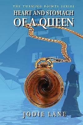 Heart and Stomach of a Queen