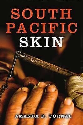 South Pacific Skin