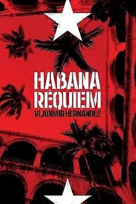 Habana Réquiem