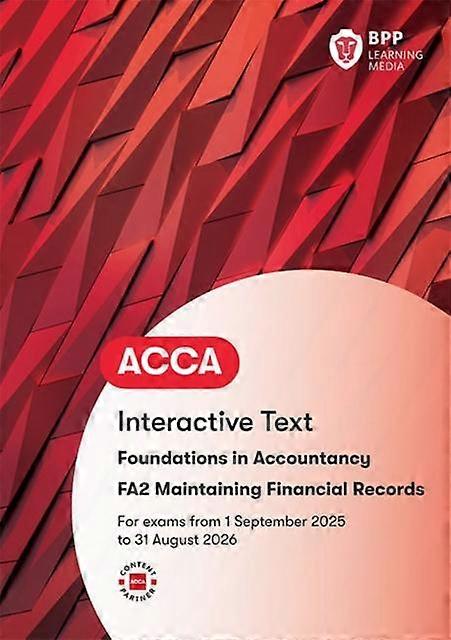 Fia Maintaining Financial Records Fa2 - BPP Learning Media - Finance and accounting - BPP Learning Media - Paperback