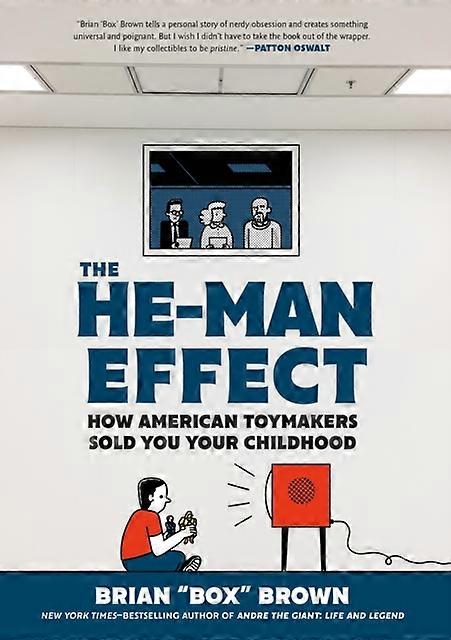The He-man Effect - Brian Box Brown