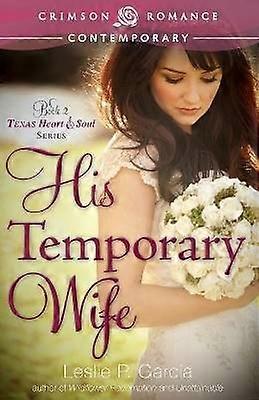His Temporary Wife