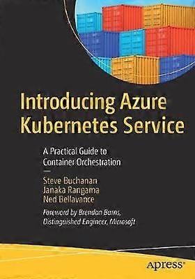 Introducing Azure Kubernetes Service