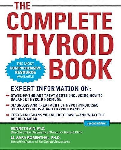 The Complete Thyroid Book, Second Edition
