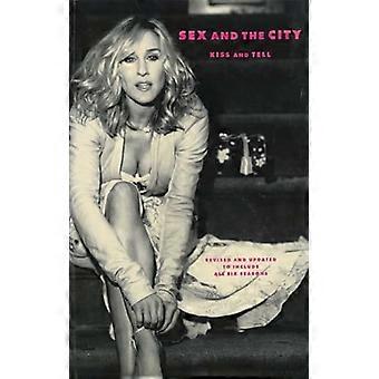 Sex and the City : Küssen und Erzählen