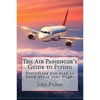 La guía del pasajero aéreo para volar