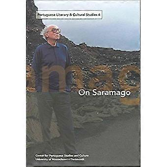 Portoghese Literary And Culural Studies 6: Su Saramago