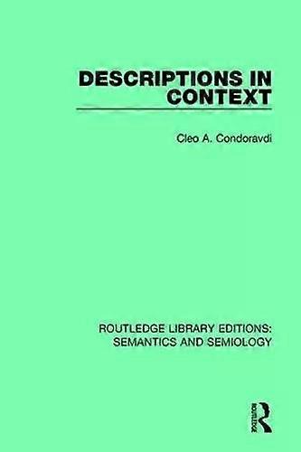Descriptions In Context - Cleo A. Condoravdi