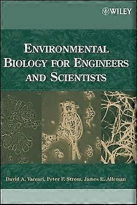 Environmental Biology for Engineers and Scientists