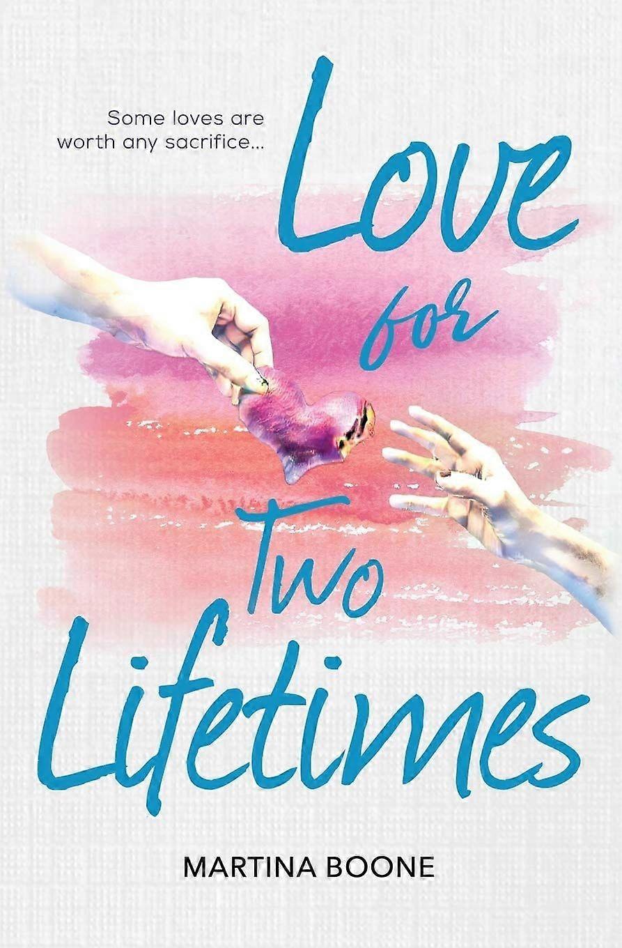 Love for two lifetimes