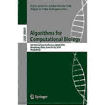 Algorithms For Computational Biology 5th International Conference Alcob 2018 - Springer Nature B.V - Paperback - en Book