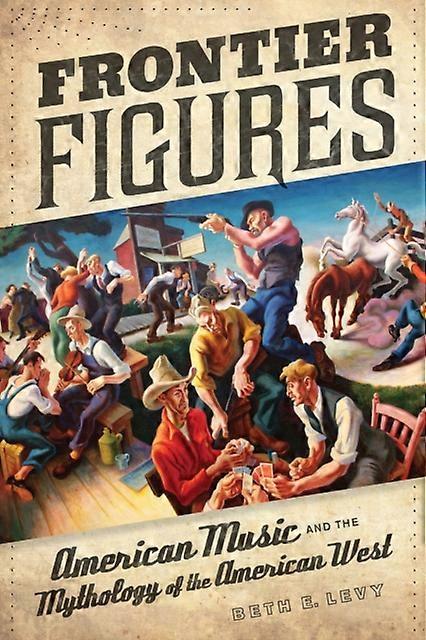Frontier Figures - Beth E. Levy - Paperback - en Book