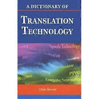 Wörterbuch der Übersetzungstechnologie