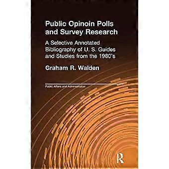 Public Opinion Polls And Survey Research - Graham R. Walden - Paperback - en Book