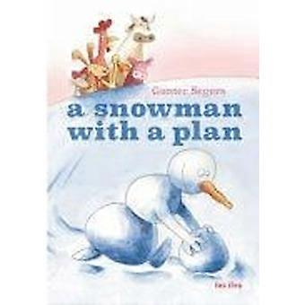 A snowman with a plan