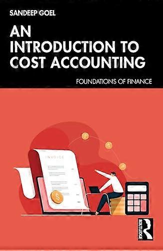 An Introduction to Cost Accounting