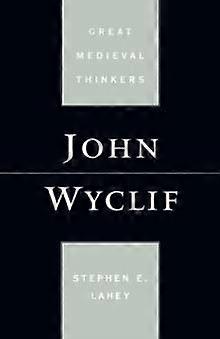 John Wyclif - Stephen E. Lahey - Paperback - en Book