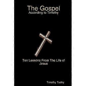 The Gospel - Timothy Tuohy - Paperback - en Book